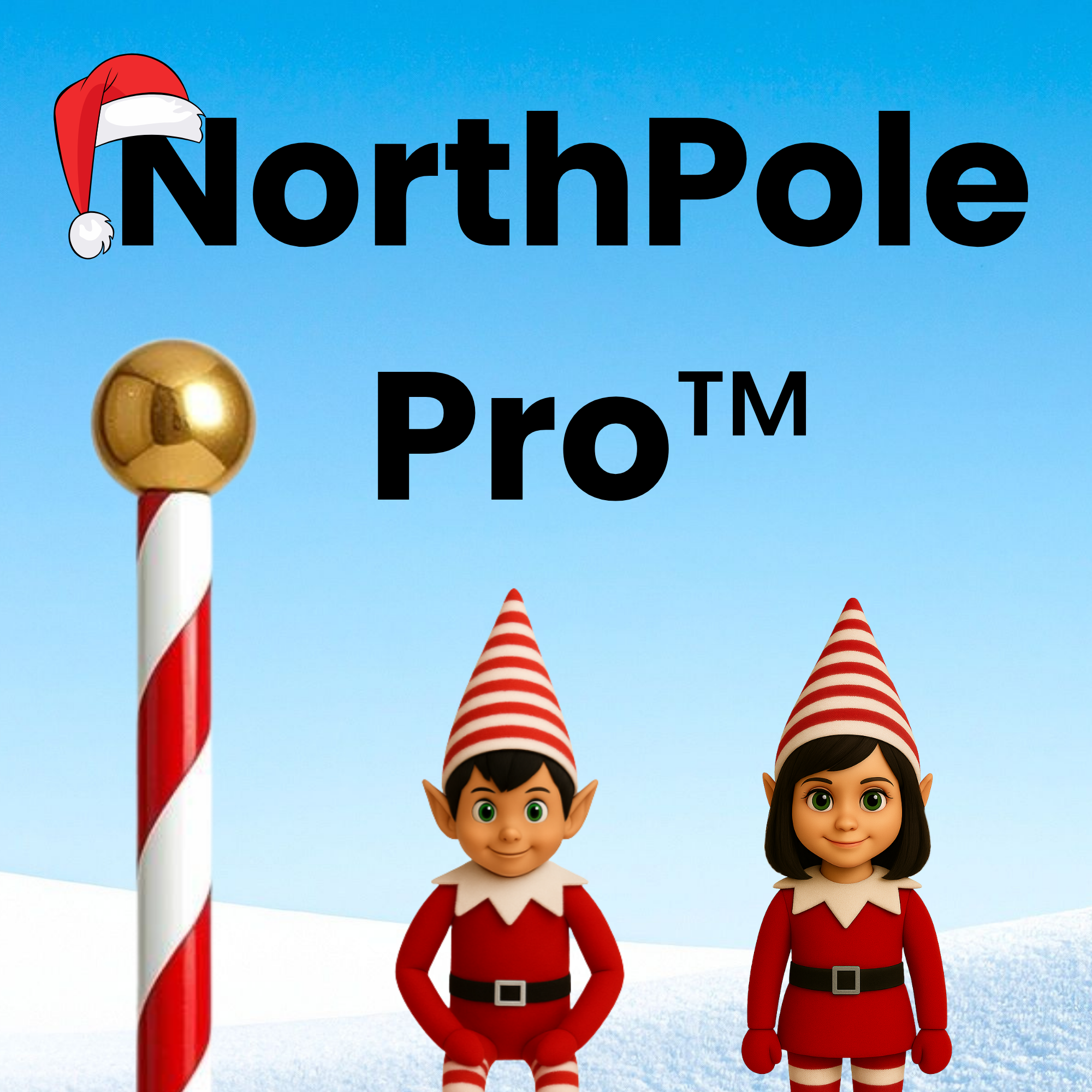 Be a NorthPole Pro™ - XOXO Parents