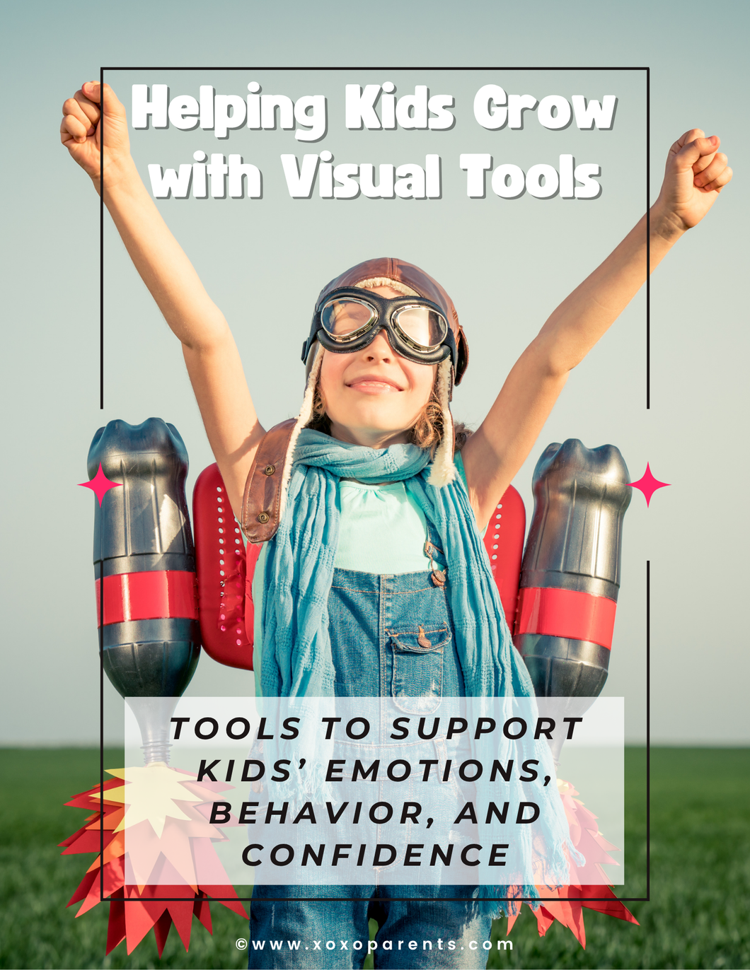 Helping Kids Grow with Visual Tools (Printable eBook)